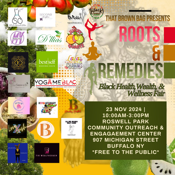 Roots & Remedies: Celebrating Black Wellness and Community Empowerment in Buffalo